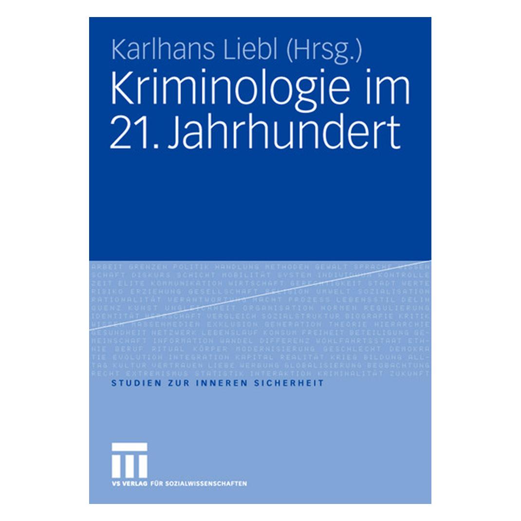 VS Kriminologie im 21. Jahrhundert (Deutsch, Softcover, Karlhans Liebl) (55190110)