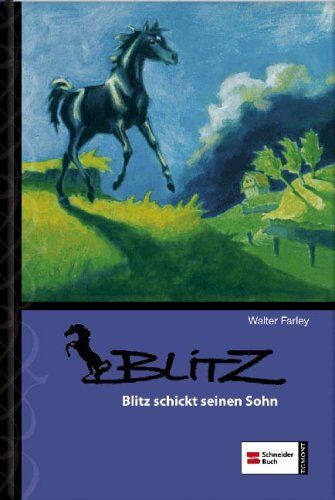 Walter Farley - Blitz, Band 03: Blitz schickt seinen Sohn - Preis vom 09.10.2026 07:28:09 h