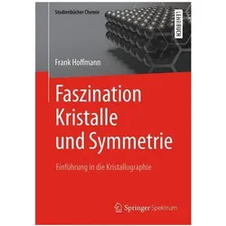 Faszination Kristalle und Symmetrie, Fachbücher von Frank Hoffmann