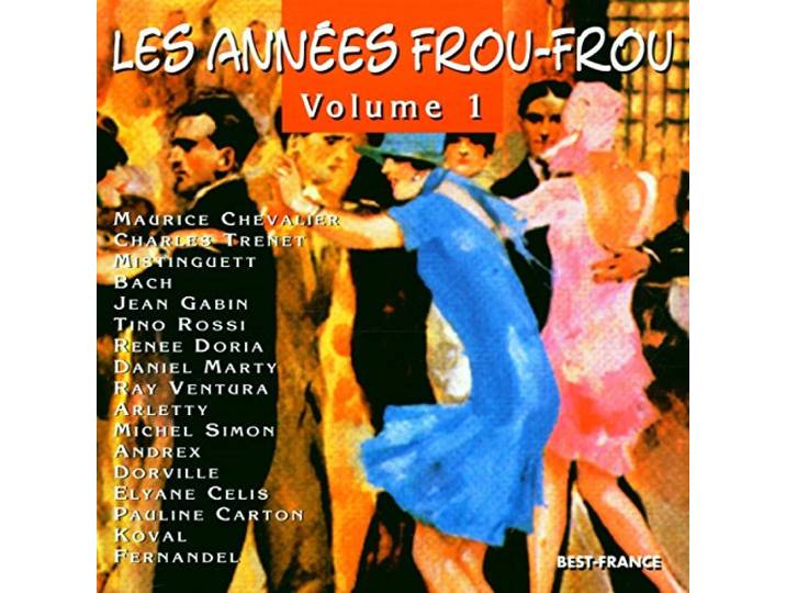 Les Annees Frou Frou Vol.1