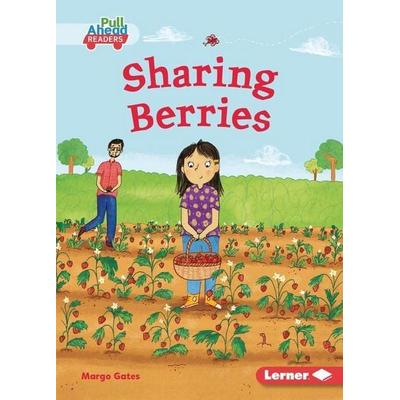 Sharing Berries, Taschenbuch von Margo Gates, Lerner Publications, 978-1-72840-309-0