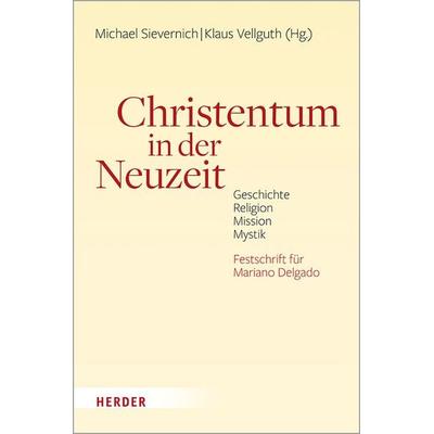 Christentum in der Neuzeit, Gebundene Ausgabe von , Herder, 978-3-451-39983-1
