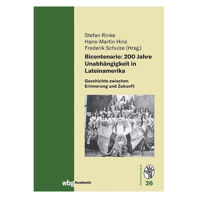 Wbg Academic Rinke:Bicentenario: 200 Jahre Unabhängi (Deutsch, Hardcover, Stefan Rinke) (67828876)