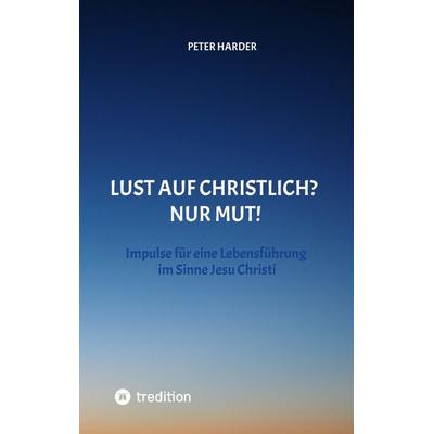 Die Aussagen Jesu Christi sollten auch heute Richtschnur für unser Leben sein. Welche Möglichkeiten es gibt, beschreibt der Autor anschaulich und