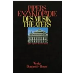 Pipers Enzyklopädie des Musiktheaters B, Sachbücher von Carl Dahlhaus