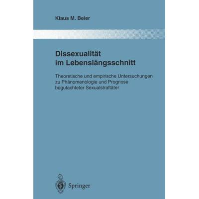 Dissexualität im Lebenslängsschnitt, Taschenbuch von Klaus M. Beier, Springer Berlin, 978-3-642-79602-9