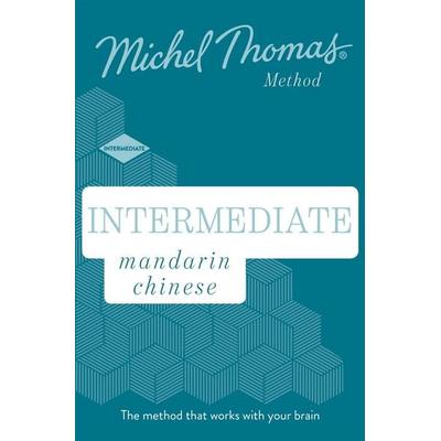 Intermediate Mandarin Chinese New Edition - Michel Thomas, CD, 9781529319675