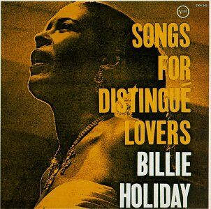 Billie Holiday - Songs F.Disting.Lovers - Preis vom 28.09.2026 21:19:57 h