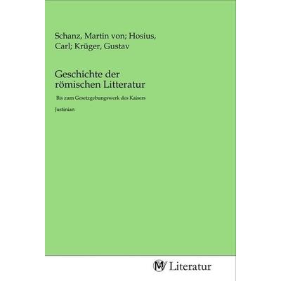 Geschichte der römischen Litteratur, Taschenbuch von , MV-Literatur, 978-3-96874-406-3