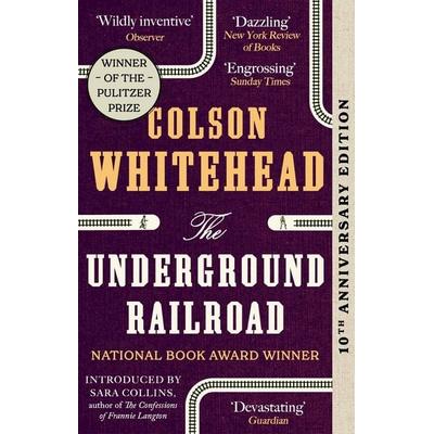 The Underground Railroad, Taschenbuch von Colson Whitehead, Little, Brown Book Group, 978-0-7088-9840-6
