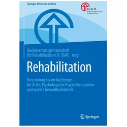 Rehabilitation, Fachbücher von Bundesarbeitsgemeinschaft für Rehabilitation e.V. (BAR)