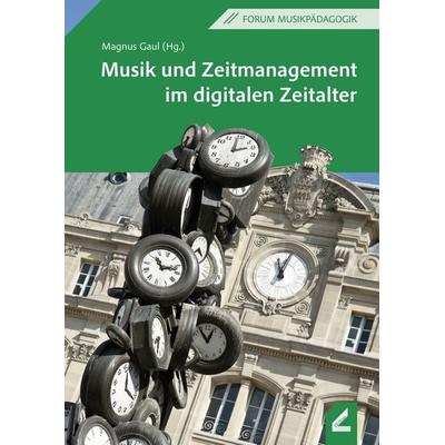 Musik und Zeitmanagement im digitalen Zeitalter -