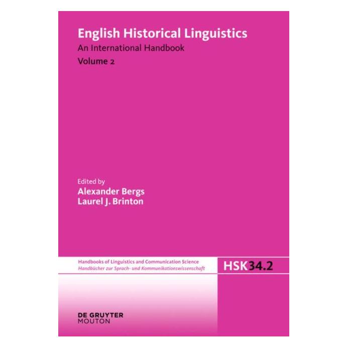 De Gruyter English Historical Linguistics.2 (Englisch, Hardcover, Alexander Bergs, Laurel J. Brinton) (60943333)