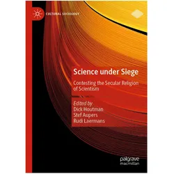 Science under Siege, Fachbücher von Stef Aupers, Dick Houtman, Rudi Laermans