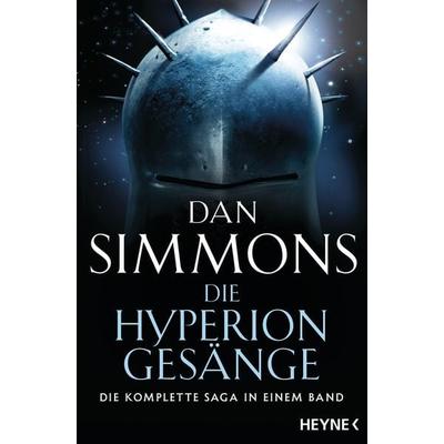 Die Hyperion-Gesänge, Taschenbuch von Dan Simmons, Heyne, 978-3-453-52978-6
