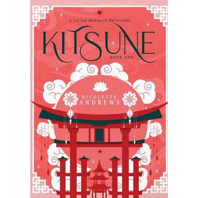 Kitsune, Gebundene Ausgabe von Nicolette Andrews, Magpie Publications