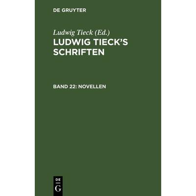 Novellen, Gebundene Ausgabe von Ludwig Tieck, De Gruyter, 978-3-11-130162-4