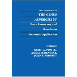 The Genus Aspergillus, Fachbücher von Keith A. Powell, Annabel Renwick, John F. Peberdy
