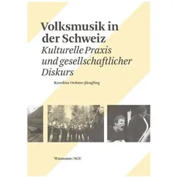Volksmusik in der Schweiz, Sachbücher von Karoline Oehme-Jüngling