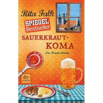 Sauerkrautkoma / Franz Eberhofer Band 5, Taschenbuch von Rita Falk, dtv