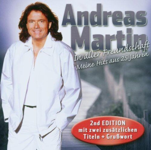 Andreas Martin - In Aller Freundschaft - Meine Hits aus 25 Jahren (2nd Edition mit zwei zusätzlichen Titeln + Grußbotschaft) - Preis vom 11.10.2026 23:13:37 h