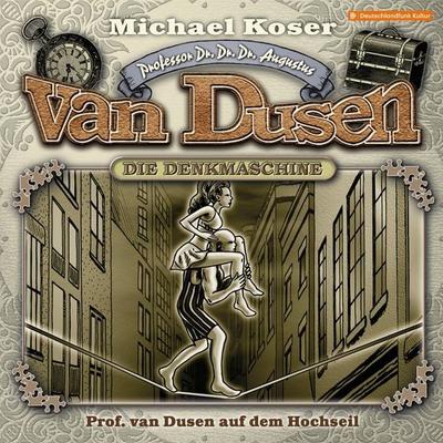 Professor van Dusen auf dem Hochseil - Michael Koser, Audio, 4260507158291