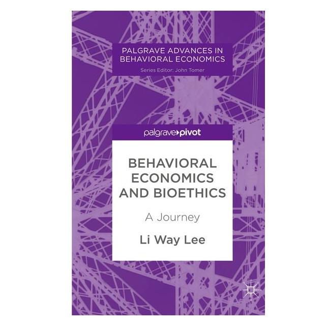 Springer Lee:Behavioral Economics and Bioethics (Englisch, Hardcover, Li Way Lee) (9783319897783)