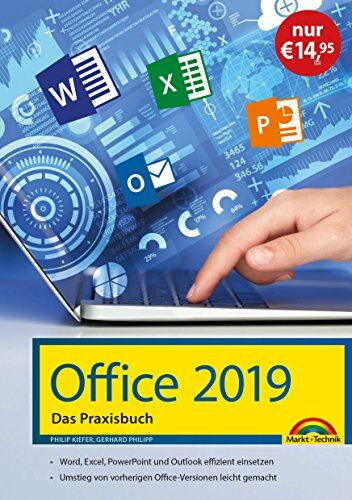 Gerhard Philipp - Office 2019 - Das Praxishandbuch: - Word, Excel, PowerPoint und Outlook effizient nutzen - Preis vom 02.10.2026 23:42:20 h