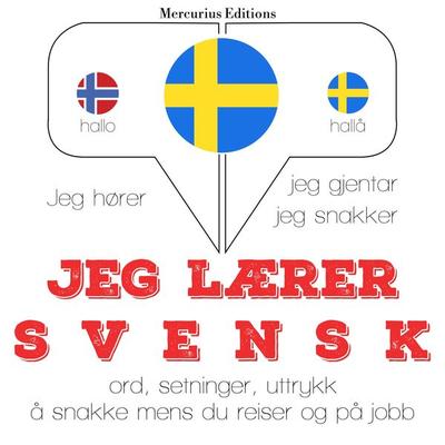 Jeg lærer svensk - JM Gardner, Audio, 9782821124332