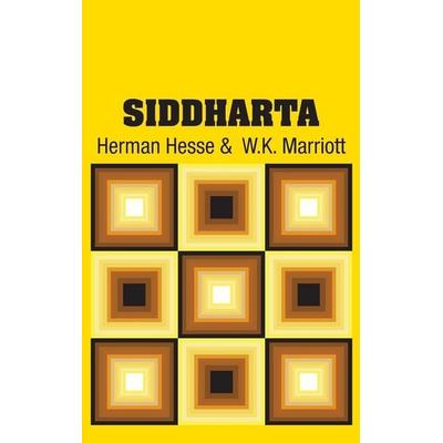 Siddharta, Gebundene Ausgabe von Volker Michels, Simon & Brown, 978-1-73170-576-1