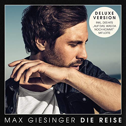 Max Giesinger - Die Reise (Deluxe Edition) - Preis vom 11.10.2026 03:10:56 h