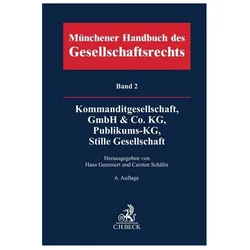 Münchener Handbuch des Gesellschaftsrechts Bd. 2: Kommanditgesellschaft, GmbH & Co. KG, Fachbücher von Hans Gummert, Lutz Weipert