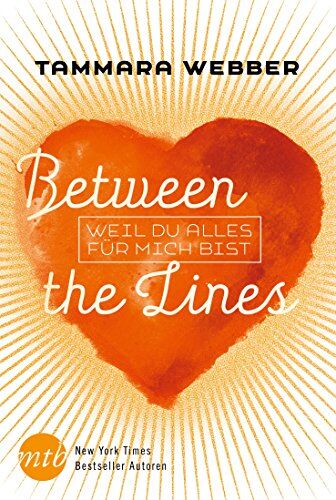 Tammara Webber - Between the Lines: Weil du alles für mich bist - Preis vom 11.10.2026 03:10:56 h