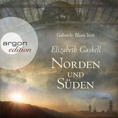 Norden und Süden - Elizabeth Gaskell, Audio, 9783732414086