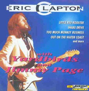 Eric Clapton - Eric Clapton With Yardbirds & - Preis vom 08.10.2026 07:26:42 h