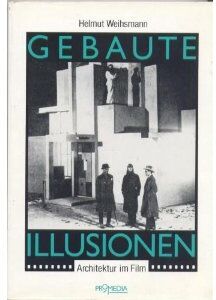 Helmut Weihsmann - Gebaute Illusionen. Architektur im Film - Preis vom 15.10.2026 23:06:25 h