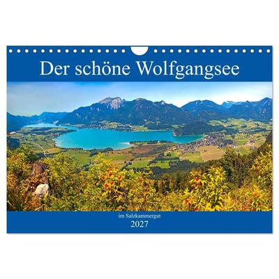 Der schöne Wolfgangsee im Salzkammergut (Wandkalender 2027 DIN A4 quer), CALVENDO Monatskalender