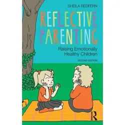 Reflective Parenting, Ratgeber von Sheila Redfern