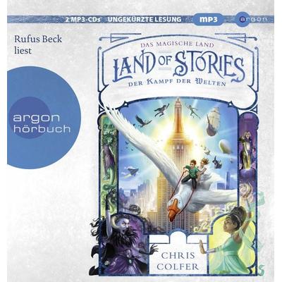 Land of Stories: Das magische Land 6 - Der Kampf der Welten - Chris Colfer, Audio, 9783839842546