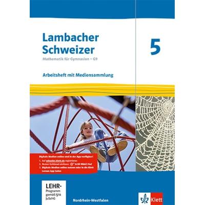 Lambacher Schweizer Mathematik 5 - G9. Arbeitsheft plus Lösungsheft und Lernsoftware Klasse 5. Ausgabe Nordrhein-Westfalen ab 2019, Sonstige von ,