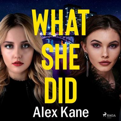 What She Did - Alex Kane, Audio, 9788726699982