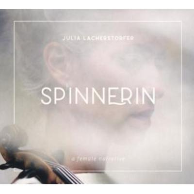 Spinnerin - Julia Lacherstorfer, CD