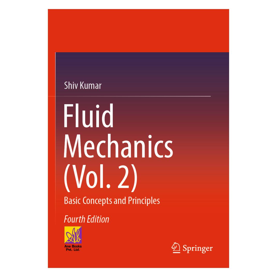 Springer Fluid Mechanics (Vol. 2) (Englisch, Softcover, Shiv Kumar) (56957136)