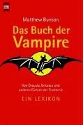 Matthew Bunson - Das Buch der Vampire - Preis vom 10.10.2026 11:48:34 h