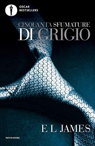 James, E. L. - Cinquanta sfumature di grigio (Oscar bestsellers) - Preis vom 09.10.2026 07:28:09 h