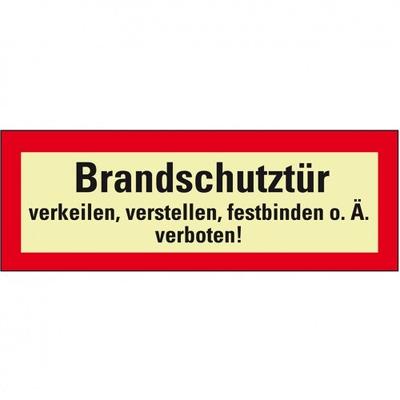 Schild I PERMALIGHT power langnachleuchtend Feuerwehrschild Brandschutztür verkeilen..., Aluminium, 210x74mm, DIN 4066