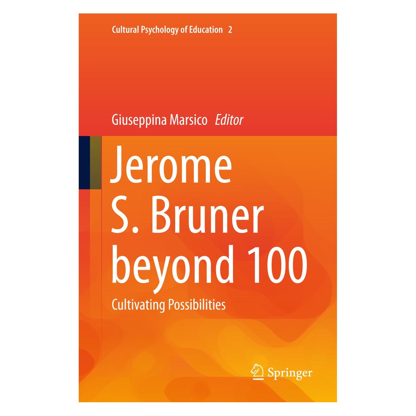 Springer Jerome S. Bruner beyond 100 (Englisch, Hardcover, Giuseppina Marsico) (9783319255354)