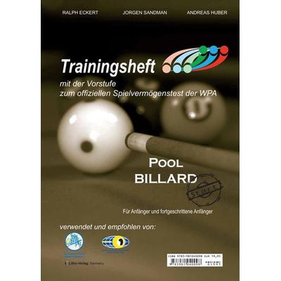PAT Pool Billard Trainingsheft Start, Gebundene Ausgabe von Jorgen Sandman,Andreas Huber,Ralph Eckert, Litho, 978-3-9810400-9-8