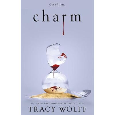 Charm, Taschenbuch von Tracy Wolff, Little, Brown Books for Young Readers, 978-0-349-43913-6