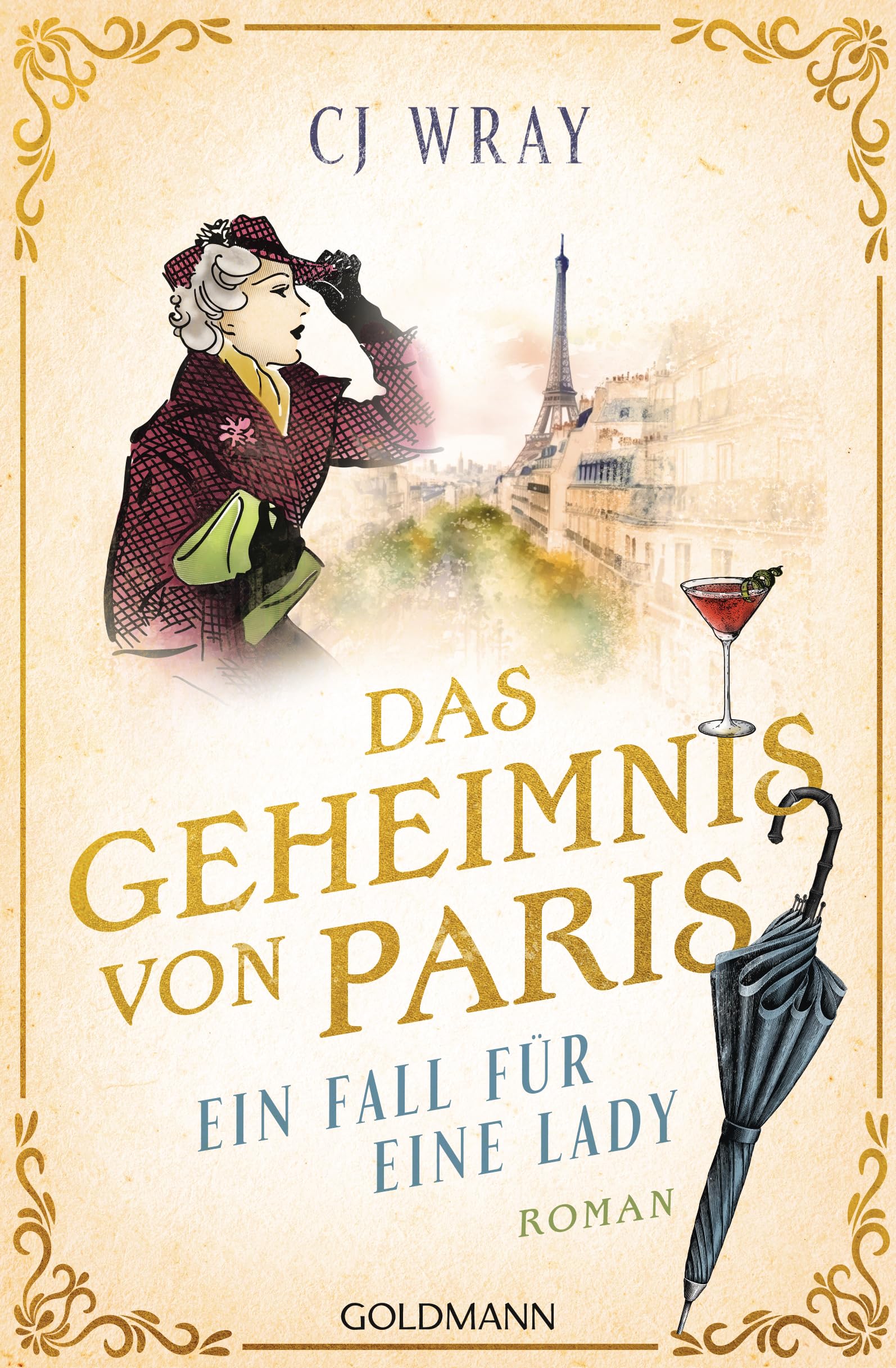CJ Wray - Das Geheimnis von Paris: Ein Fall für eine Lady - Roman - Preis vom 17.10.2026 19:25:27 h